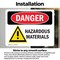Signmission Hazardous Materials Danger Sign, Vinyl Decal, 10in W x 7in L, 2PK OS-2PACK-DS-D-710-L-1315 - alternate 5